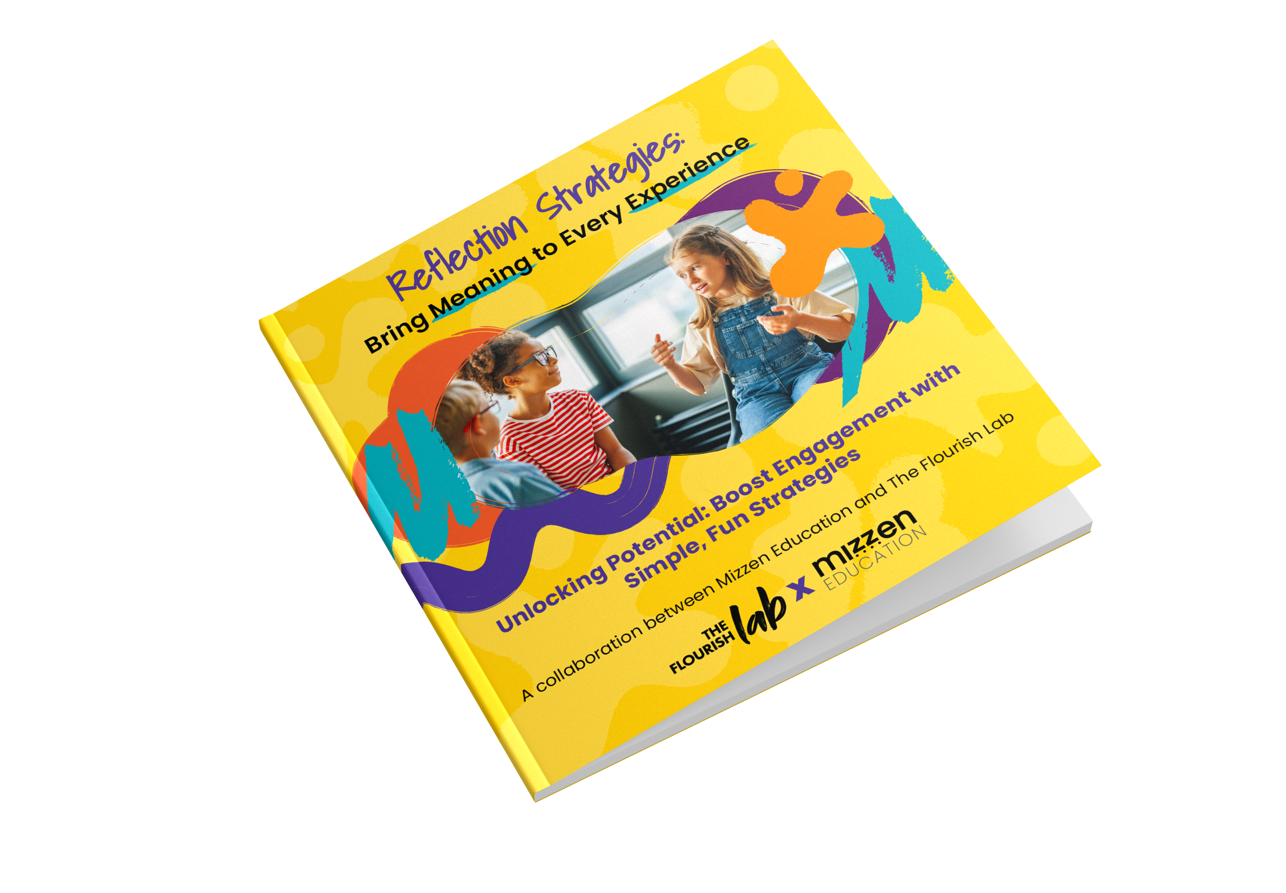 Reflection Strategies: Turn Fun Into Meaningful Learning
